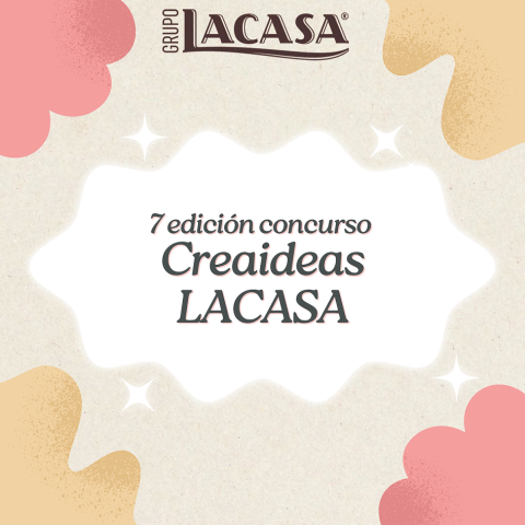 7a edición concurso CreaIdeas LACASA